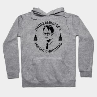 I'm Dreaming of a Dwight Christmas Hoodie